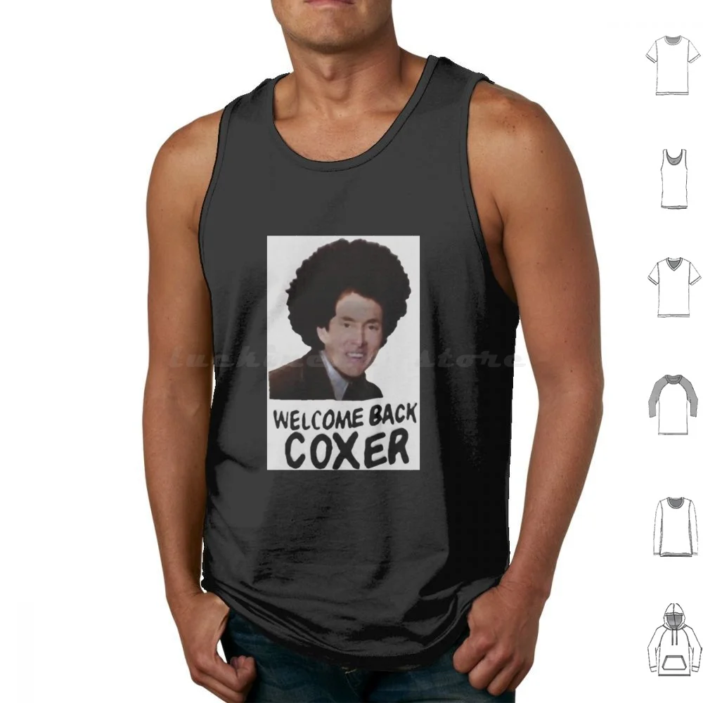 Welcome Back Cox Coxer Tank Tops Vest Sleeveless Scrubs Welcome Back Coxer Welcome Coxer Cox Back Jd Turk Dr Cox Tv Welcome