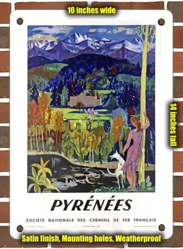 METAL SIGN - 1950 Pyrenees Societe Nationale des Chemins de Fer Francais