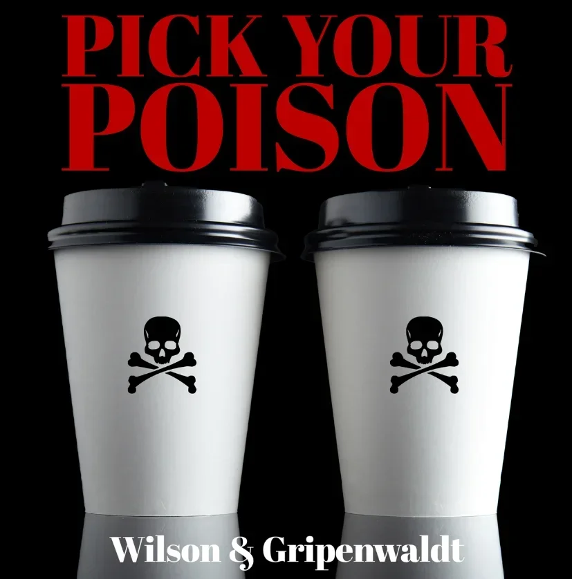 Pick Your Poison by Gregory Wilson -Magic tricks