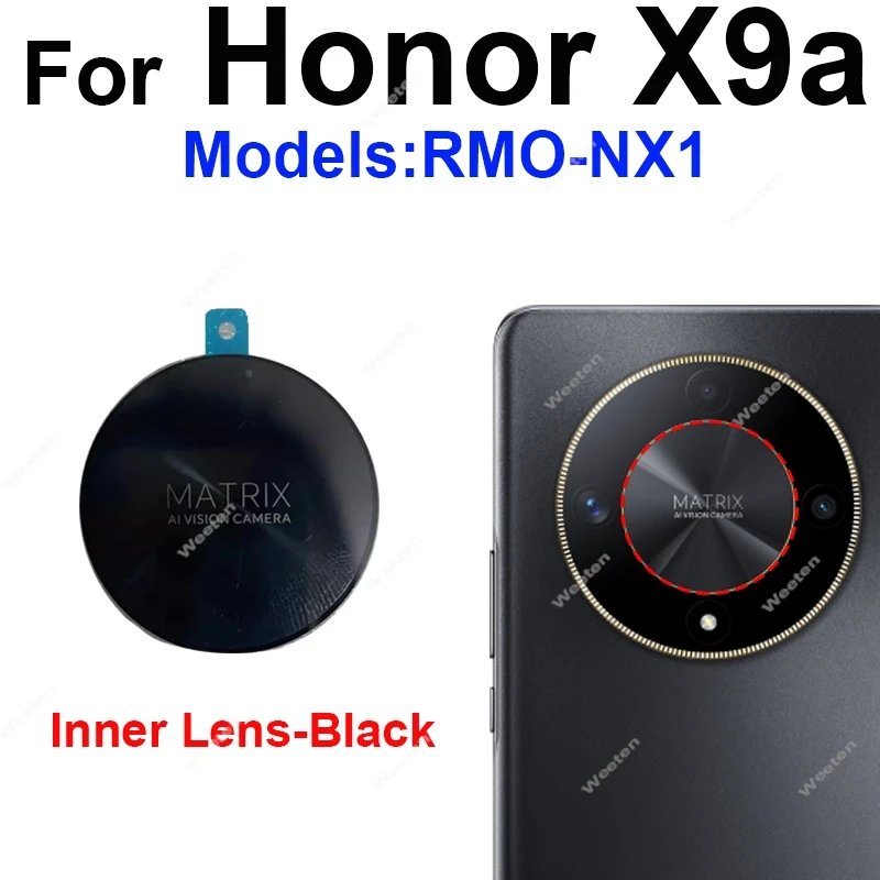 Back Rear Camera Glass Lens with Adhesive Sticker For Honor X9a RMO-NX1 Inner Camera Ring Lens Glass Replacement Repair Parts