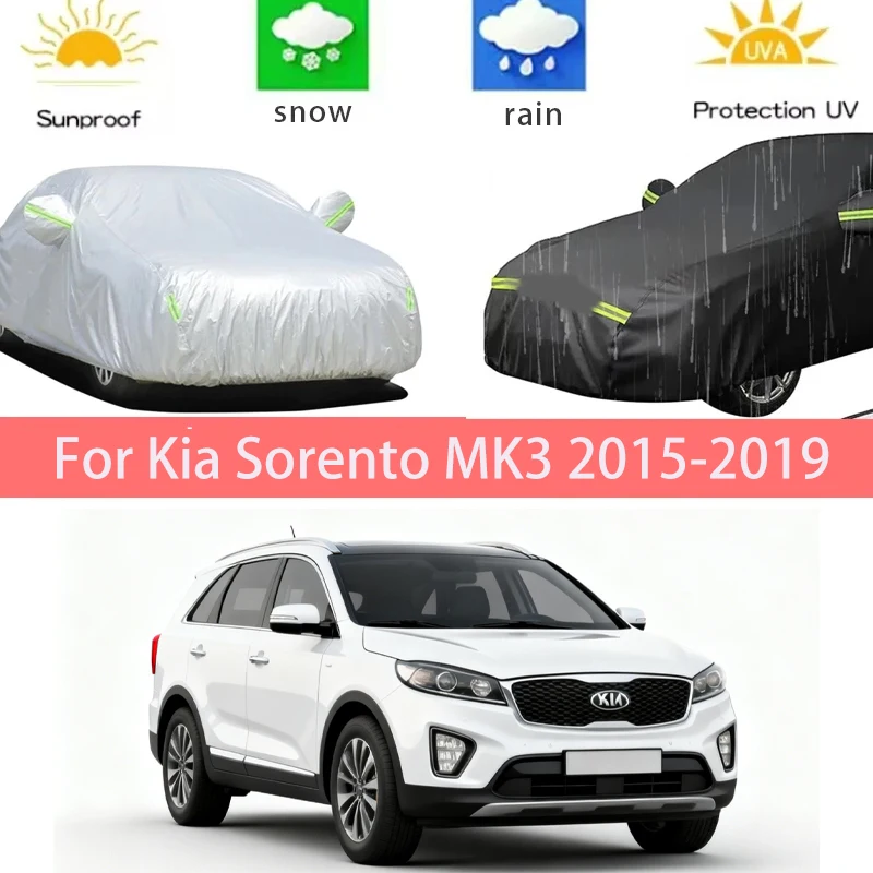 

For Kia Sorento MK3 2015-2019 Full Car Covers Outdoor Sun Anti UV Rain Snow Dust Protection Oxford Cloth Accessories