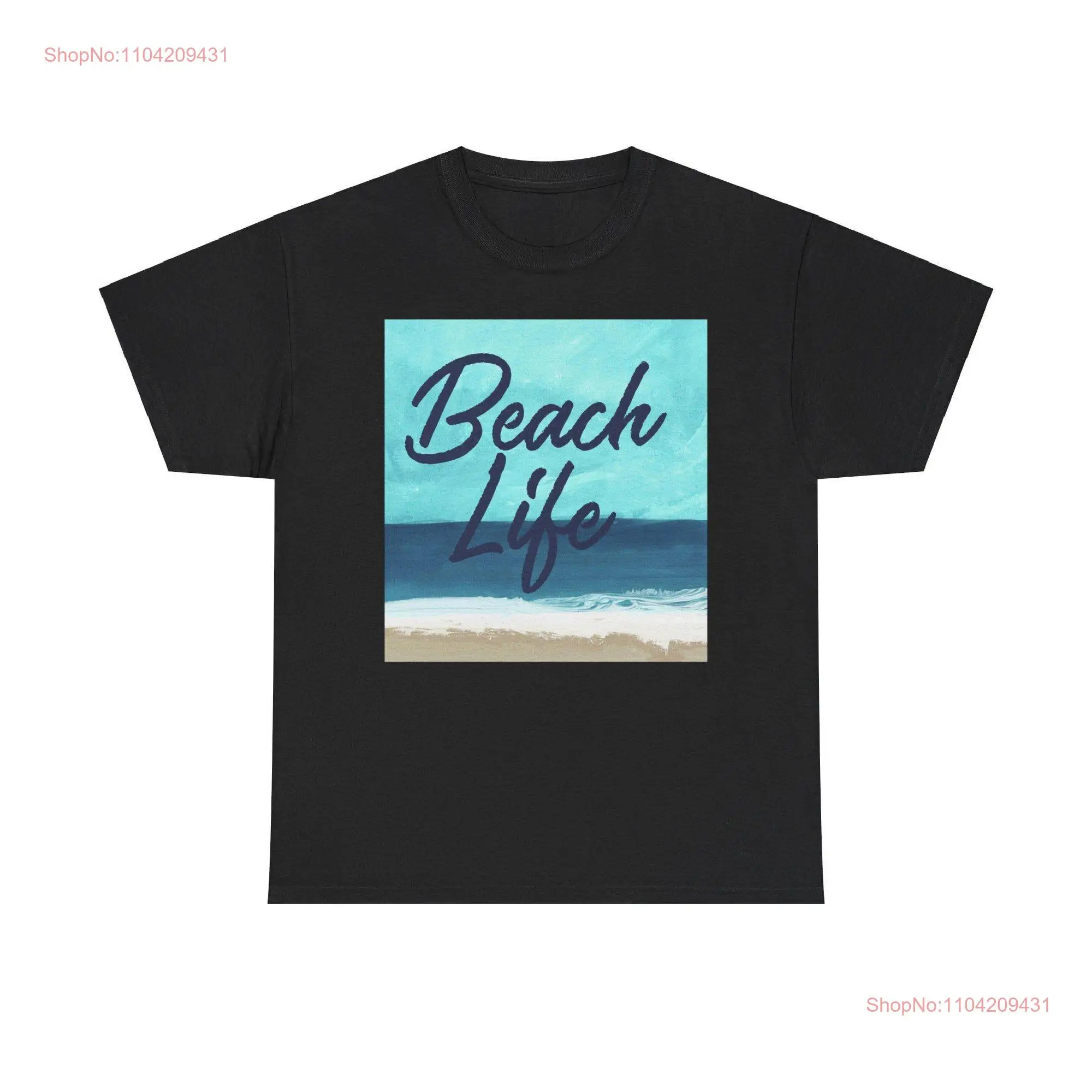 Beach Life T Shirt Stylish Comfortable Coastal Vibes long or short sleeves