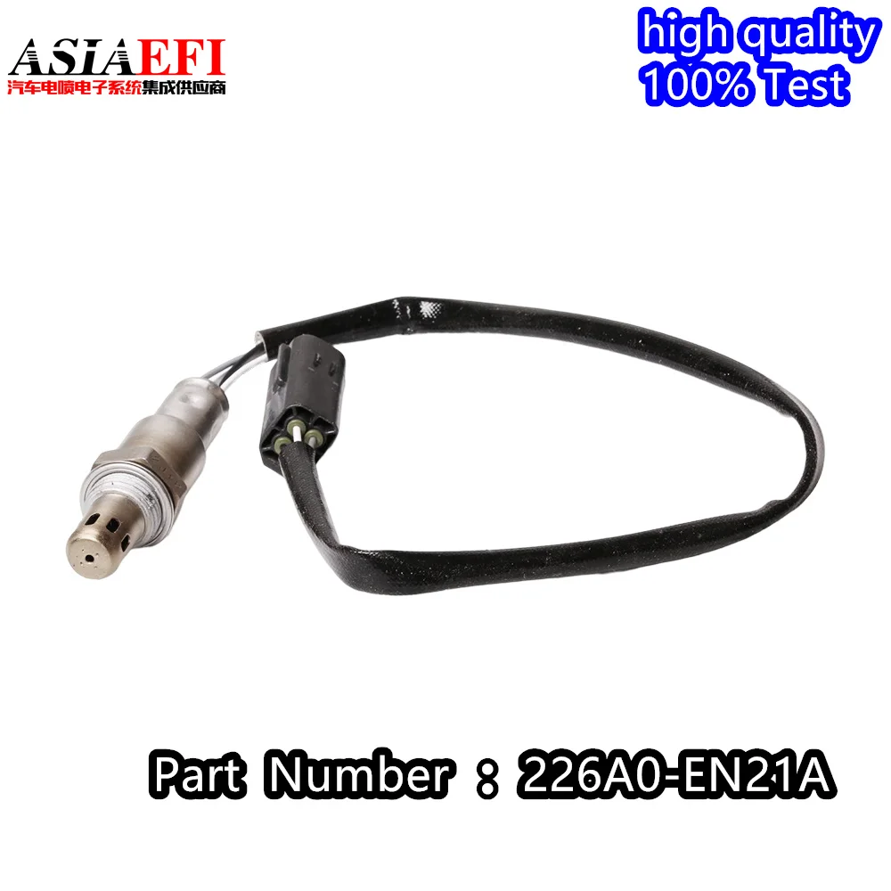 High Quality Lambda O2 Oxygen Sensor 226A0-EN21A for NISSAN x-trail GT-R R35 teana tiida patrol march Infiniti QX56 226A0EN21A