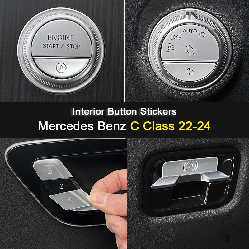 

For Mercedes Benz C Class W206 2022 2023 2024，Car Sticker One Click Start Headlight Switch Handbrake Door Lock Button Accessory