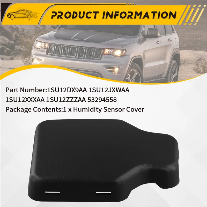 Крышка датчика влажности A30F для Chrysler 300 Dodge Charger Dodge Ram 1500 Jeep Cherokee 53294558