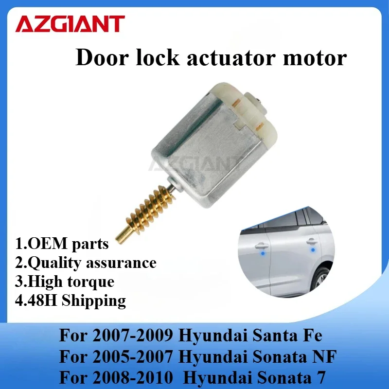 

For Hyundai Santa Fe/Sonata NF/Sonata 7 AZGIANT Car door lock actuator motor OEM New Metal Carbon Brush Replacement Parts