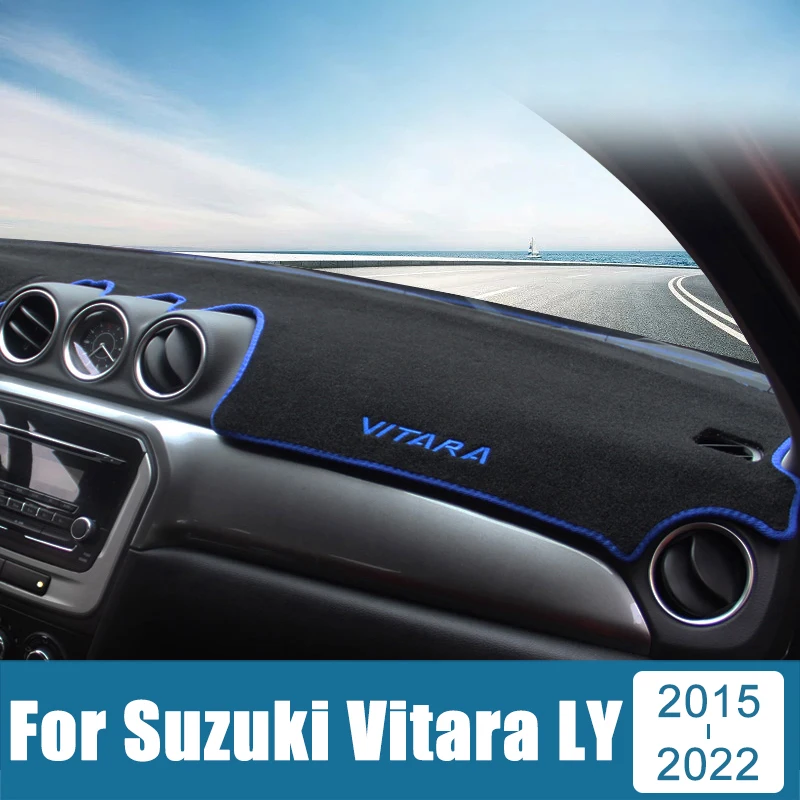 Car Accessories For Suzuki Vitara LY 2015 2016 2017 2018 2019 2020 2021 2022 Dashboard Cover Avoid Light Mat Sun Shade Carpet