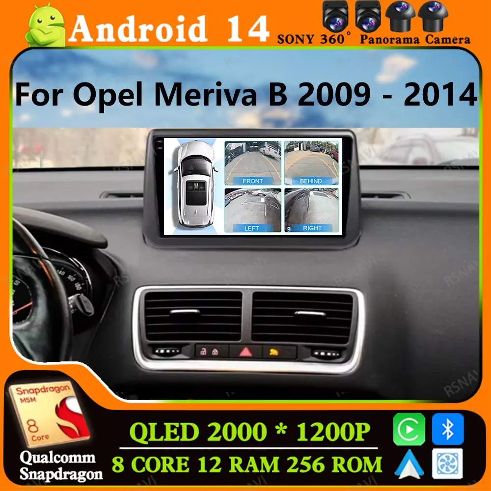

Andoird 14 Car Radio For Opel Meriva B 2009 - 2014 DVD GPS 4G LTE 2 DIN Navigation Multimedia Wireless Carplay Auto DSP BT