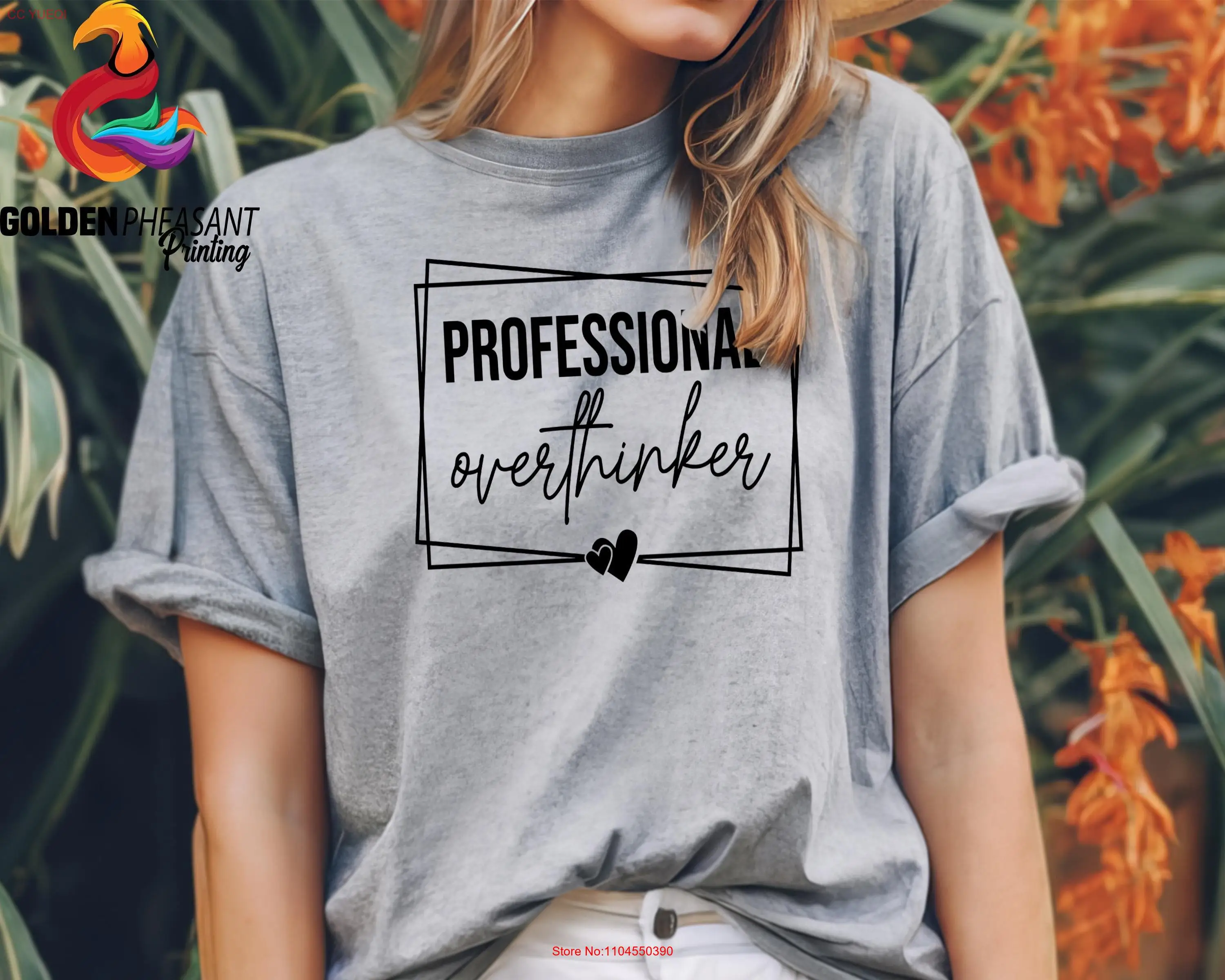 Professional Overthinker T Shirt Comfort Colors Mental Health For BFF Funny Sayings Sarcastic Anxiety