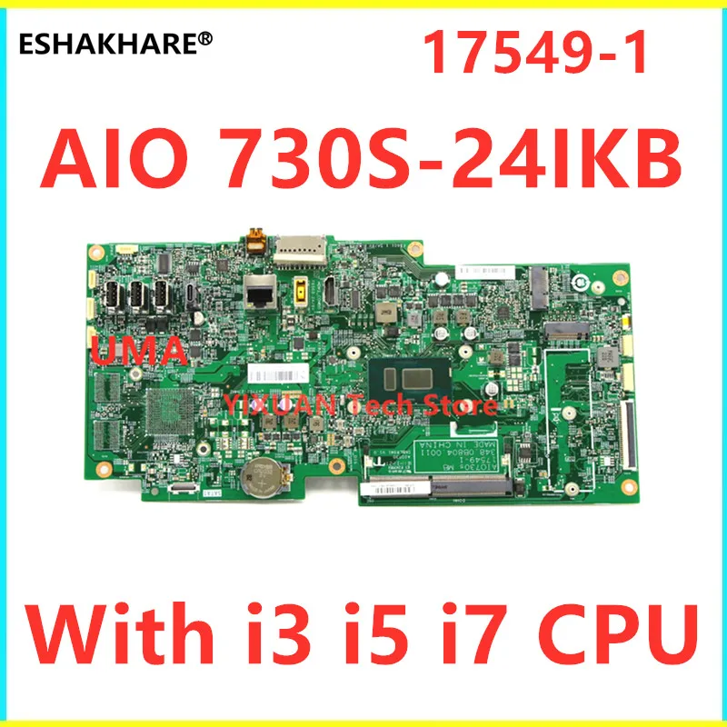 Placa-mãe All-in-One para Lenovo Ideacentre AIO, All-in-1, 730S, 730S-24IKB, 01LM415, 01LM417, 01LM421, 01LM422, i3, i5, i7, CPU, R530, 17549-1, 2G