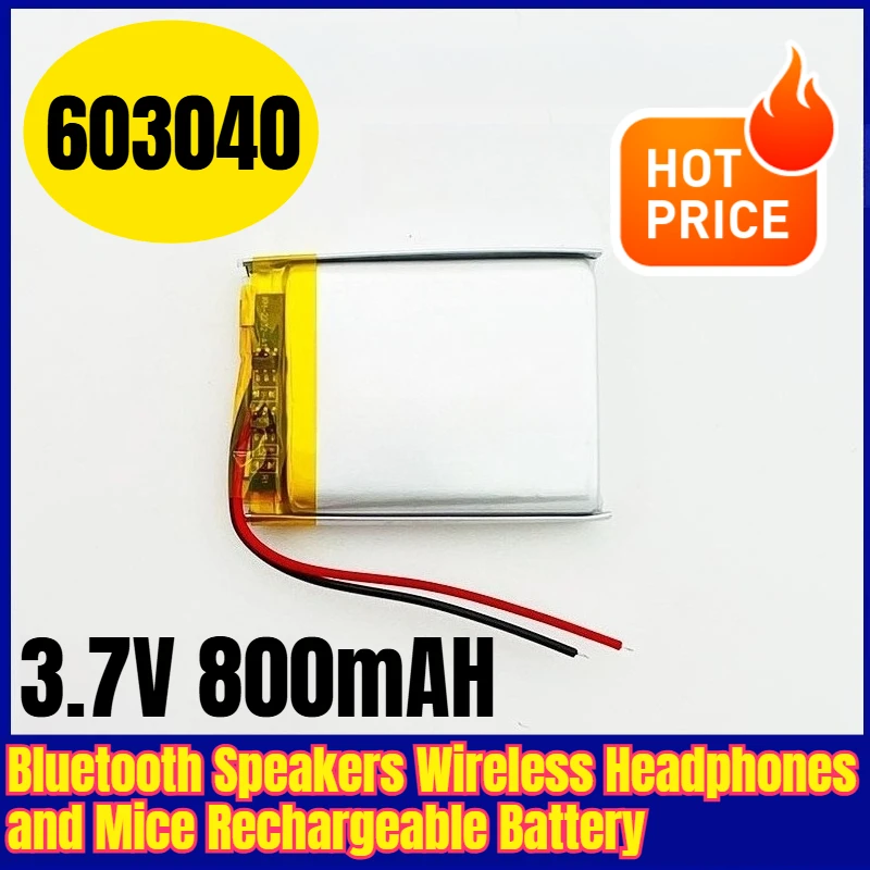 

603040 3.7V 800mAH Bluetooth Speakers Wireless Headphones and Mice Rechargeable Battery