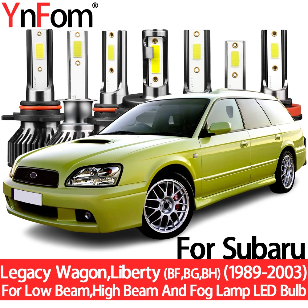 

YnFom For Subaru Legacy Wagon,Liberty (BF,BG,BH) 1989-2003 Special LED Headlight Bulbs Kit For Low Beam,High Beam,Fog Lamp