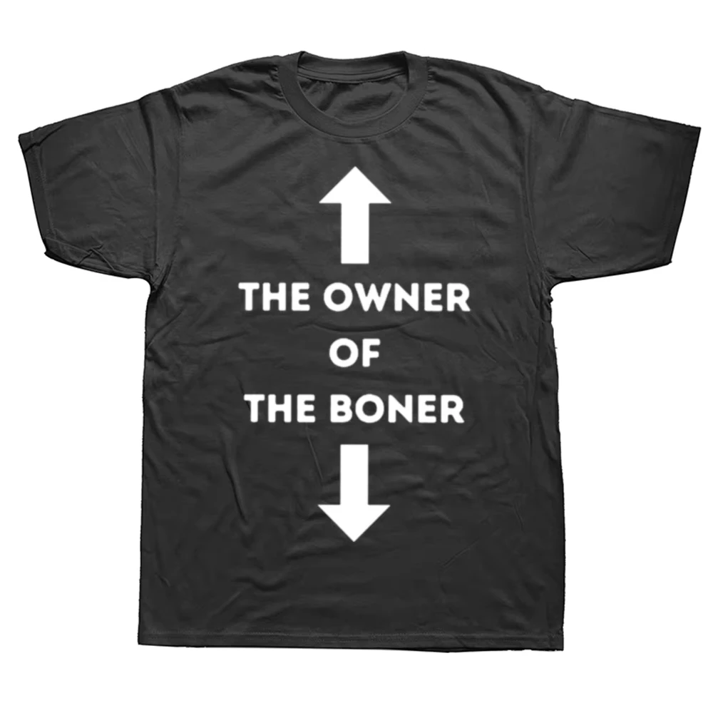 Funny The Owner of The Boner Graphic T-shirts Men Women's Fashion Casual Tshirt   Loose T Shirt