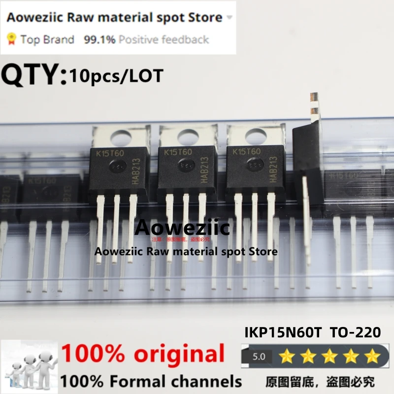 

Aoweziic 100% New Imported Original K15T60 IKP15N60T TO-220 Field-Effect Transistor 15A MOS 600V