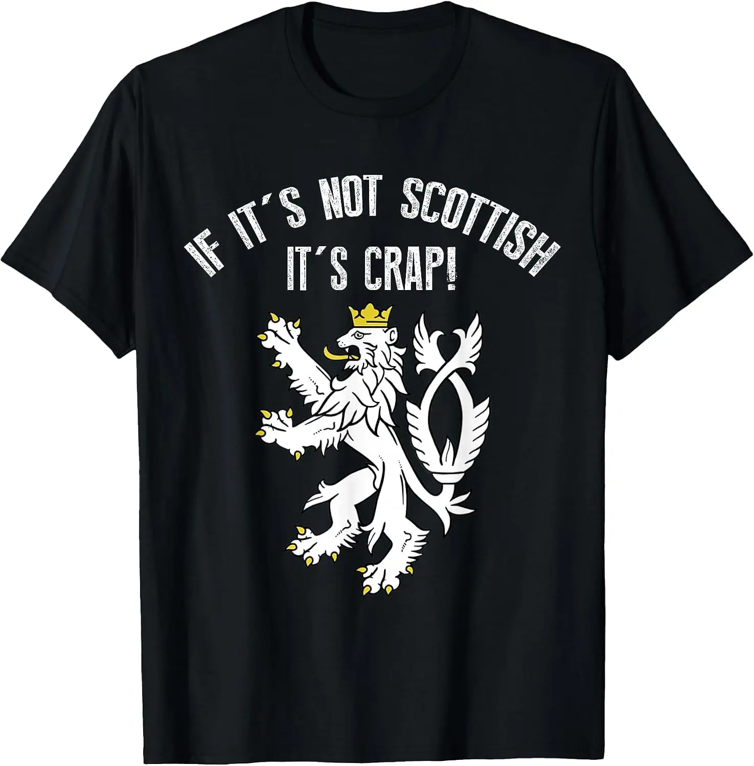 If Not Scottish It's Crap! Funny Scotland Tee T-Shirt Casual, Breathable, Quick-Dry Pure Cotton Short-Sleeve Shirt