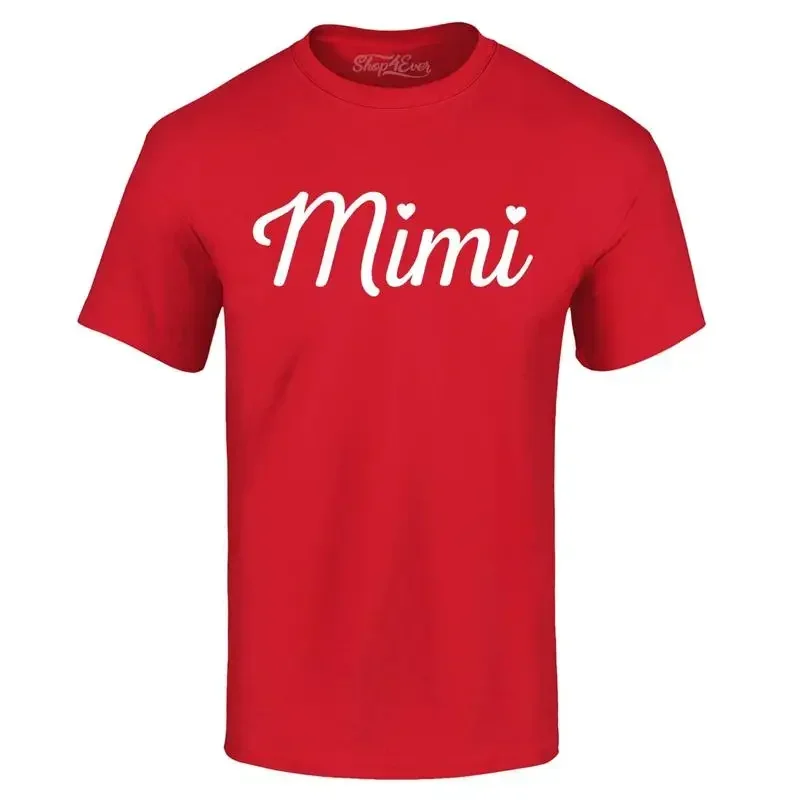 Mimi Grandma T-shirt Gma Mother's Mothers Mum Granny Day Cute Sweet Gift Shirt