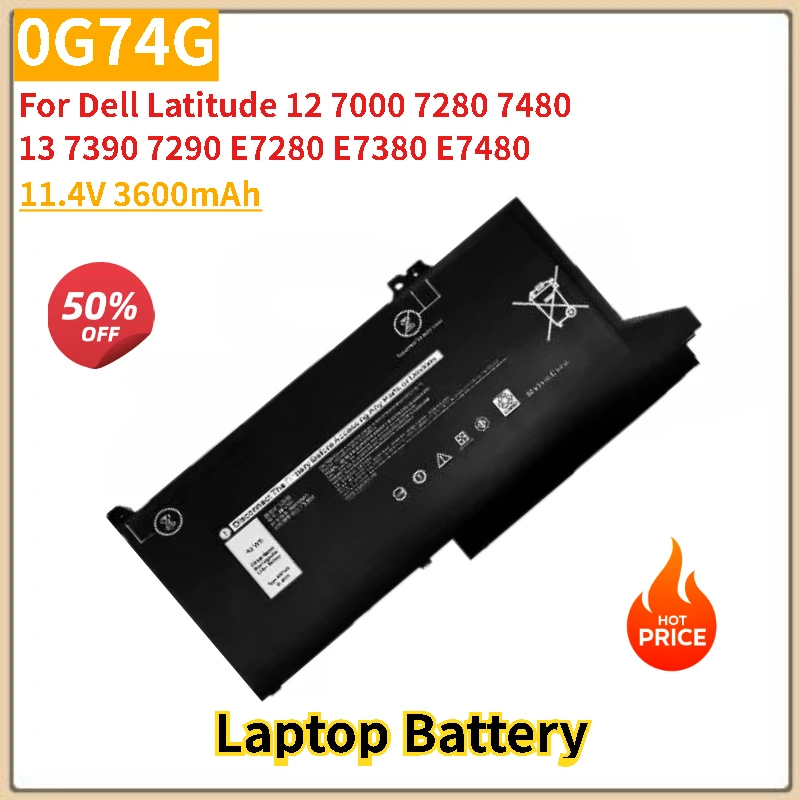 

0G74G Laptop Battery 11.4V 3600mAh for Dell Latitude 13 E7280 E7380 E7480 7390 7290 12 7000 7280 7480 Brand New High Quality