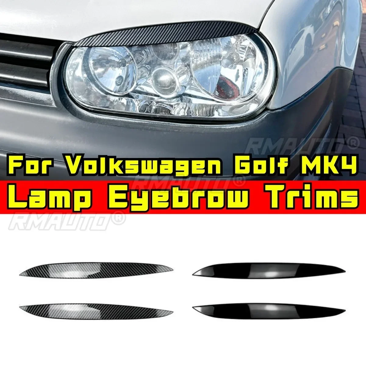 

Накладка на фару автомобиля, декоративная полоса, лампа, накладки для бровей, рамка, комплект кузова для Volkswagen Golf MK4, аксессуары