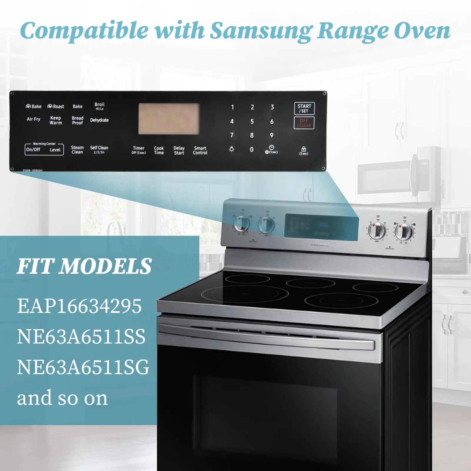 DG96-00850H Membrane Switch Touchpad for Samsung Stove Oven AP7032886 PS16634295 NE63A6511SS NE63A6511SG