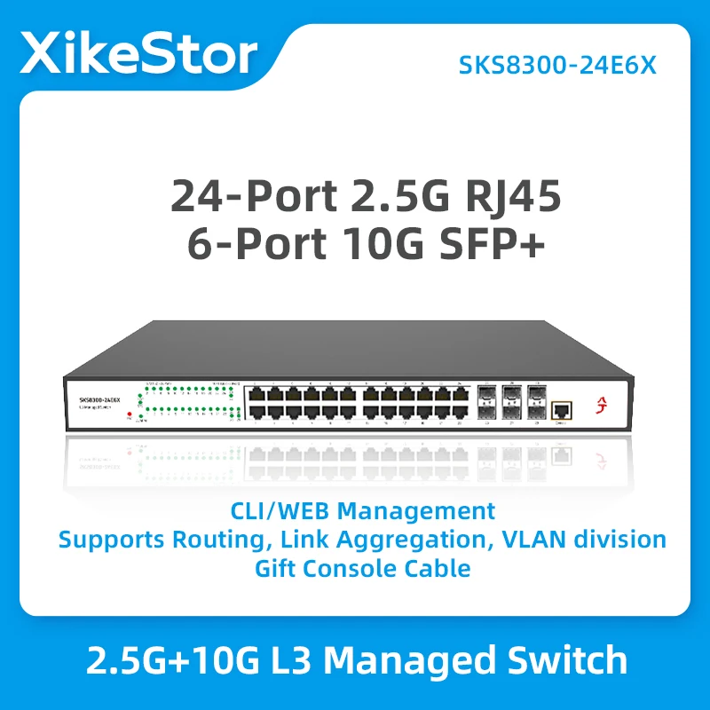 XikeStor L3 Managed Switch 24-Port 2.5G RJ45 6-Port 10G SFP+ Ethernet Switch Support VLAN & Port Aggregation WEB/CLI Management