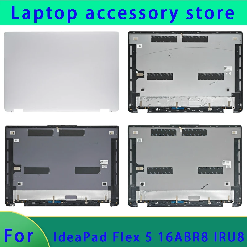 Original for IdeaPad Flex 5 16ABR8 IRU8 series laptops LCD screen top cover back cover top and bottom cover ABCD Shell silvery