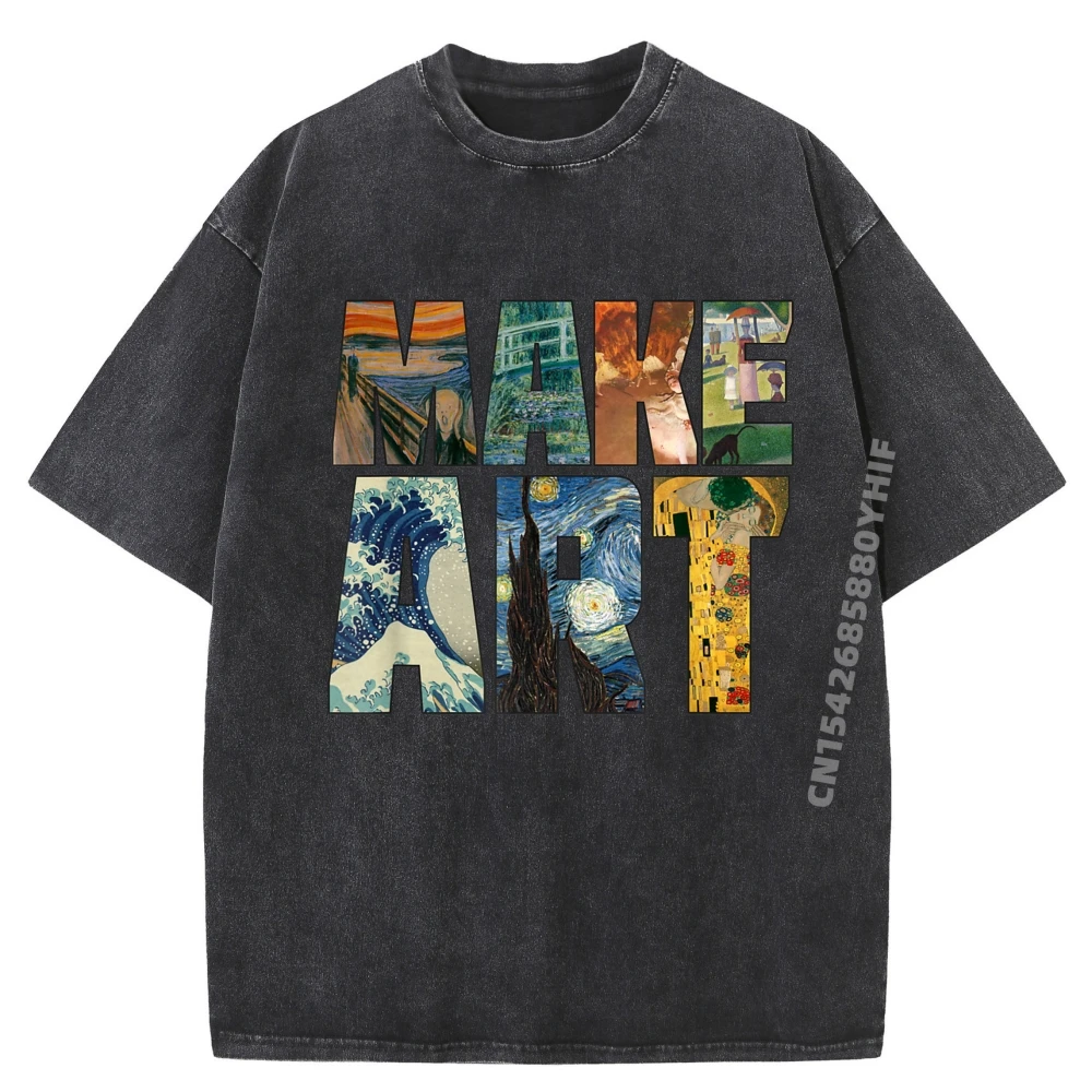

MAKE ART Funny Artist Artistic Humor Painting Cool Tshirt Grpahic Tee Men's Trendy Washed Clothes Hip Hop