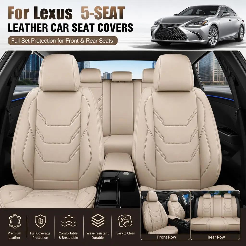 Premium Full Set Car Seat Covers For Lexus 5 Seats PU Leather Beige Front Rear Seat Protectors Interior Cushion Pads