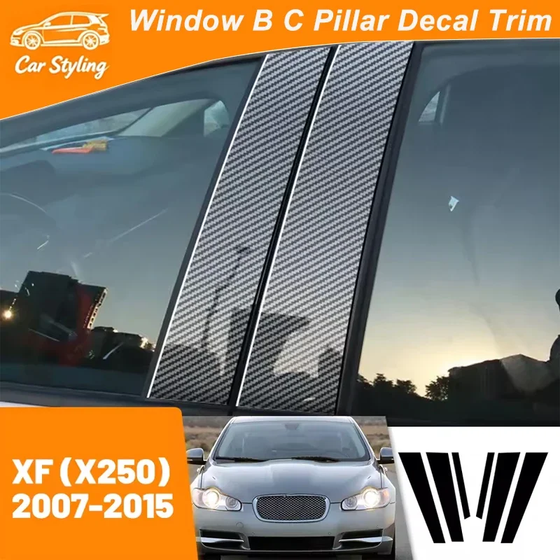 

For Jaguar XF X250 2007-2015 2008 2009 2010 2011 2012 Carbon Fiber Window Door Column Deal B C Pillar Post Cover Trim Sticker