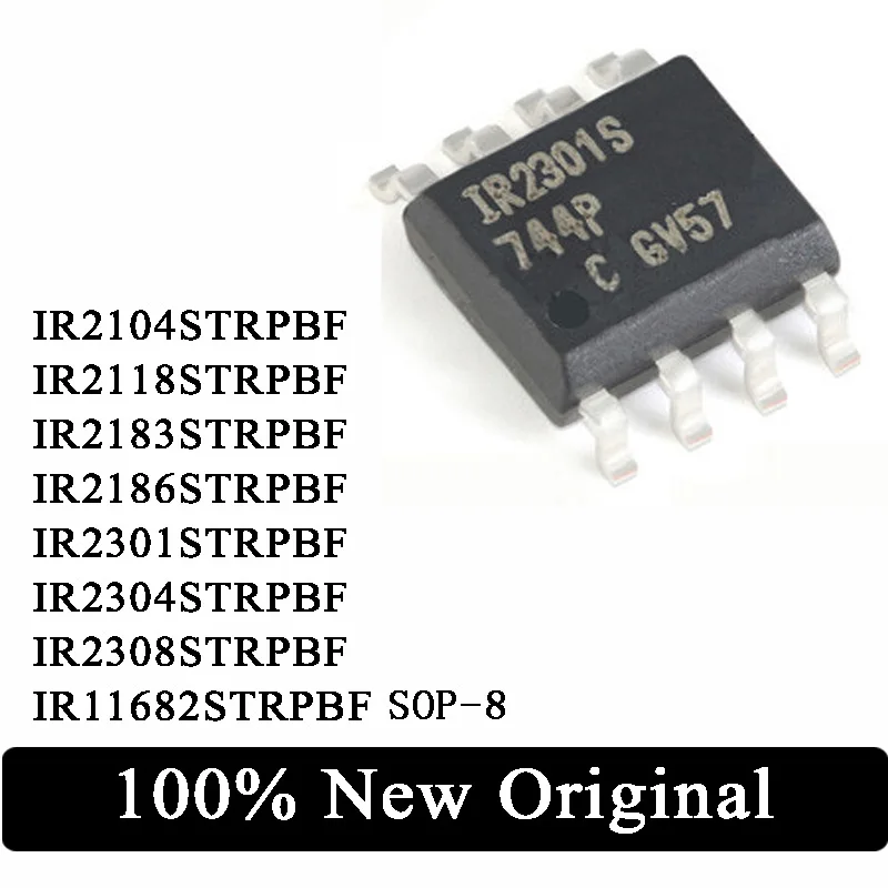 10 Stück ir2104strpbf ir2118strpbf ir2183strpbf ir2186strpbf ir2301strpbf ir2304strpbf ir2308strpbf ir11682strpbf sop-8 ic chip