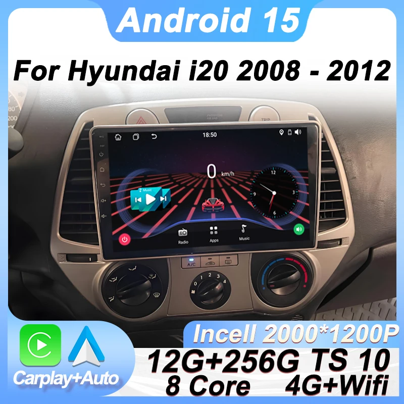 

Car Multimedia For Hyundai i20 2008 - 2012 Android 15 Stereo Head Unit Car Radio Car Intelligent Systems Car Carplay Screen Wifi