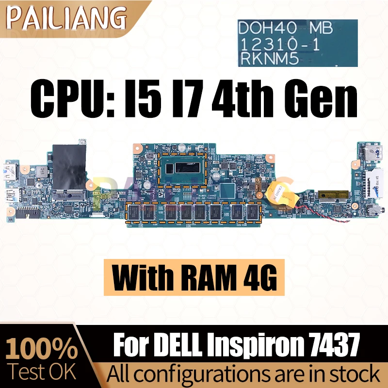 For DELL Inspiron 7437 Notebook Mainboard 12310-1 I5 I7 4th Gen RAM 4G 8G 0JRT8W 0W5PG0 0NT27R Laptop Motherboard Full Tested