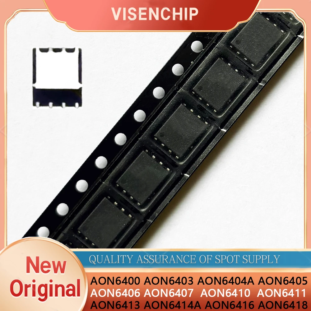 5pieces New Original AON6400 AON6403 AON6404A AON6405 AON6406 AON6407 AON6410 AON6411 AON6413 AON6414A AON6416 AON6418 QFN-8