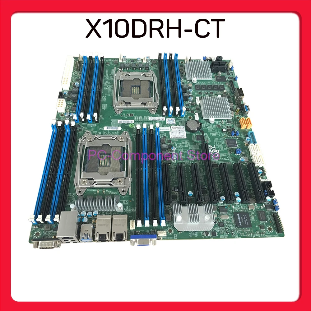 Two-way For SuperMicro Server Motherboard C612 X99 2011-V3  X10DRH-CT