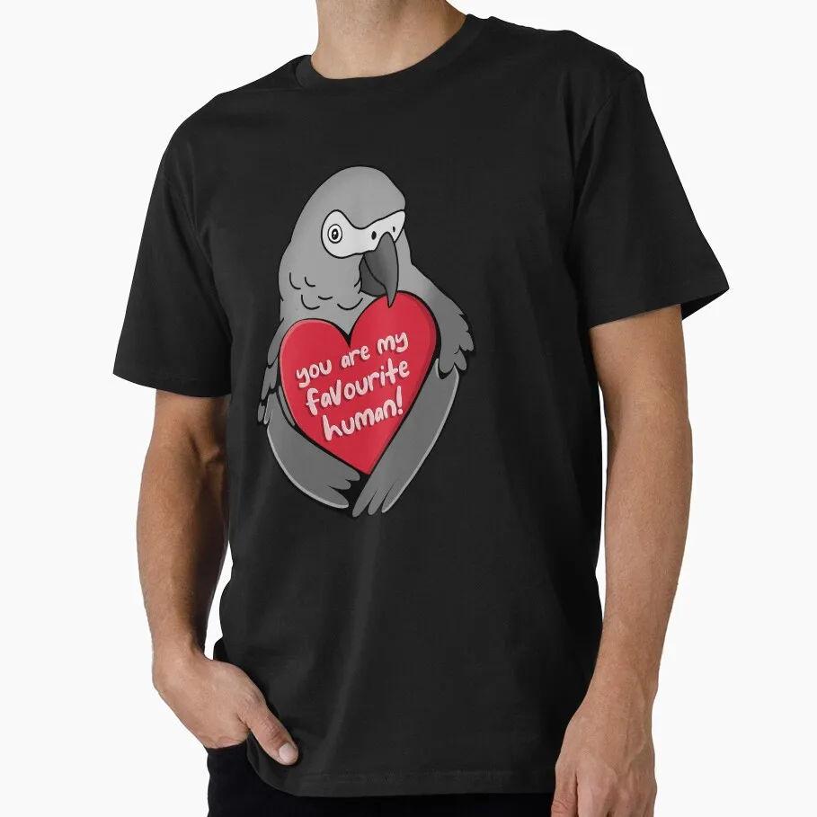 African Grey - you are my favourite human Funny Parrot Gift T-Shirt for Birds Lover Short Sleeve Graphic Clothes All Size Tee