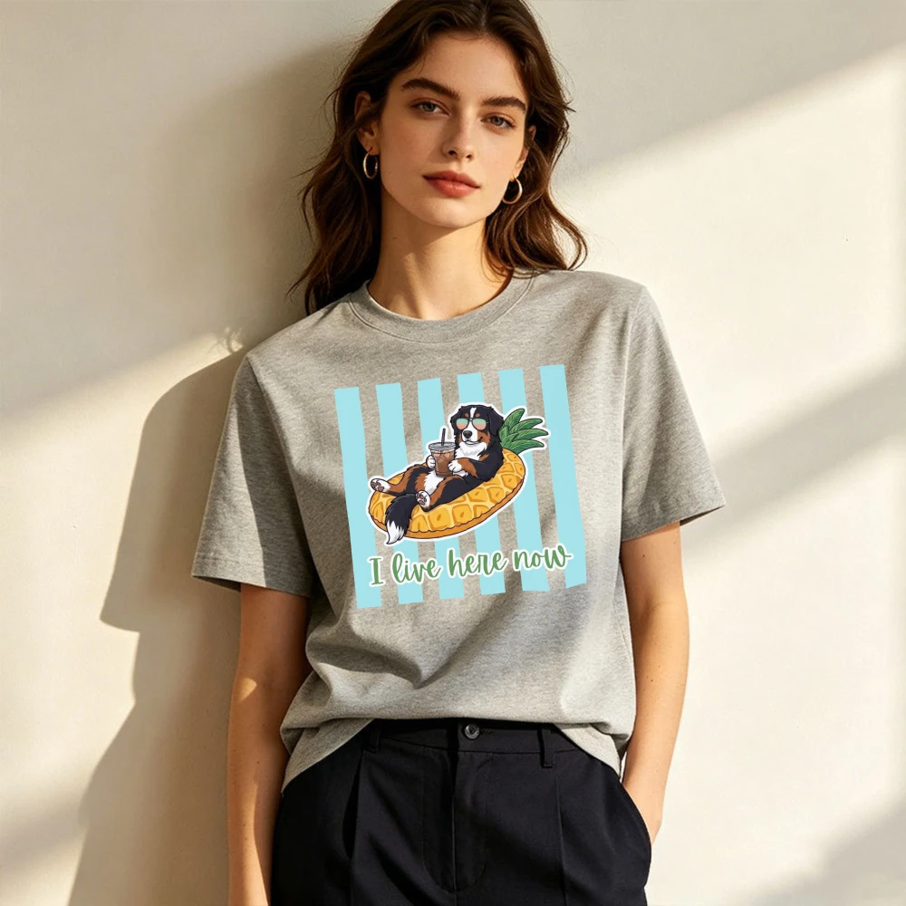 I Live Here Now Bernese Mountain Dog Pineapple Float Women Cotton T Shirt Summer Dog Lover Tropical Cartoon Street Casual Top