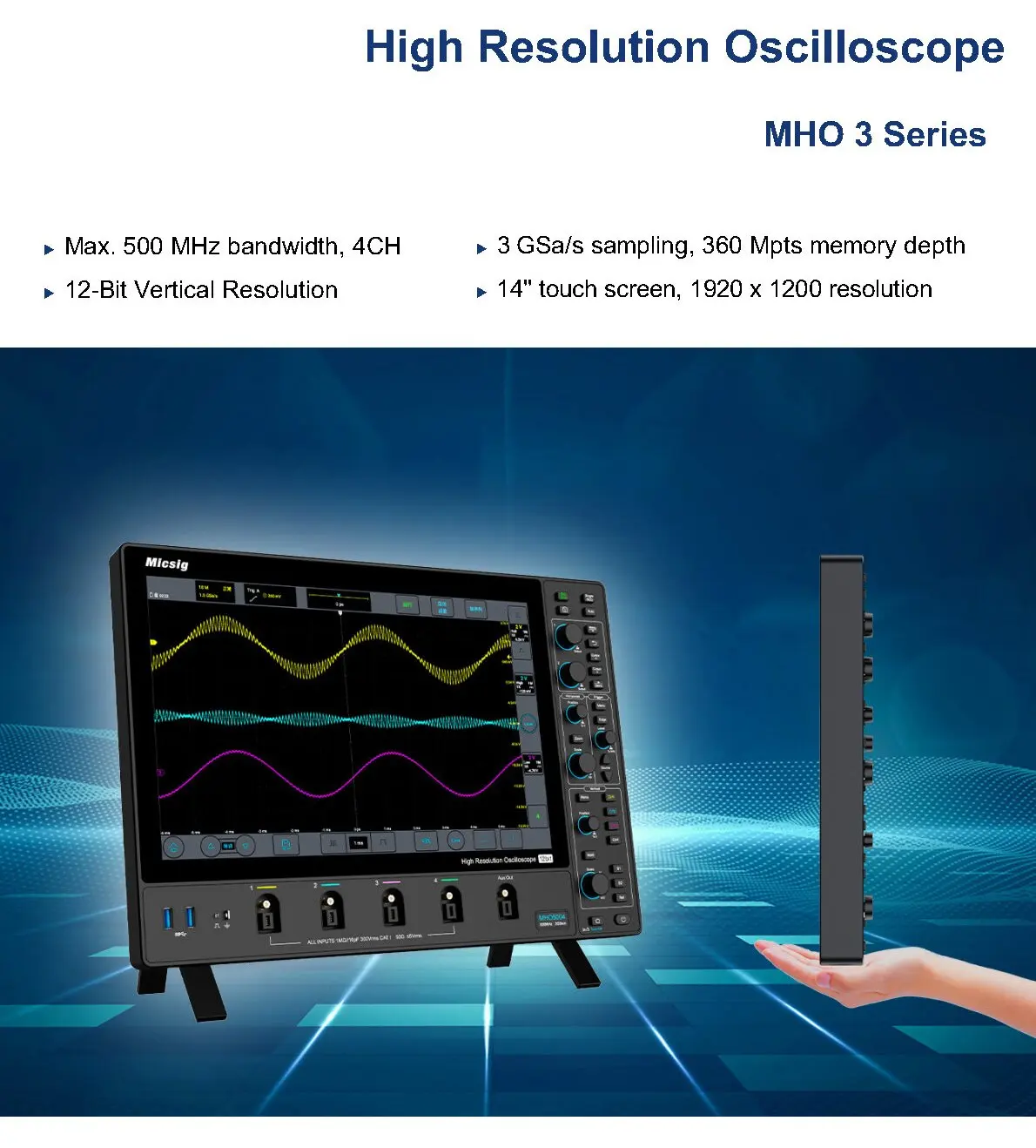 Micsig Oscilloscope MHO Series MHO3-5004/MHO3-3504/MHO3-2504 500/350/250MHz  Sampling Rate 3GSa/s  Memory Depth 360Mpts  4Ch