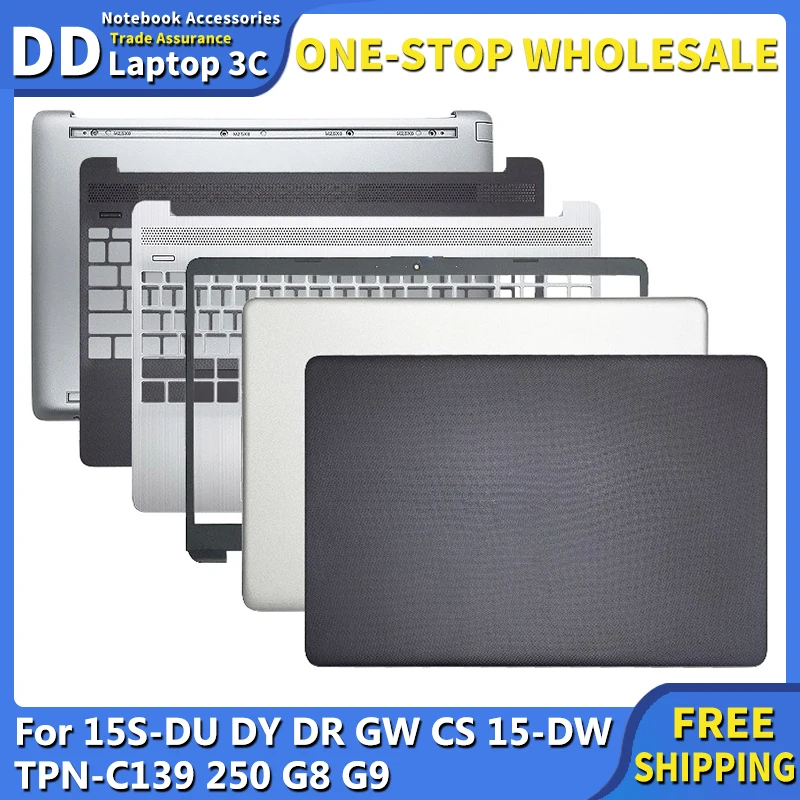 

New for 15S-DU DY DR GW CS 15-DW TPN-C139 250 G8 G9 Laptop LCD Back Cover Front Bezel Palmrest Bottom Case Hinges Silver Black