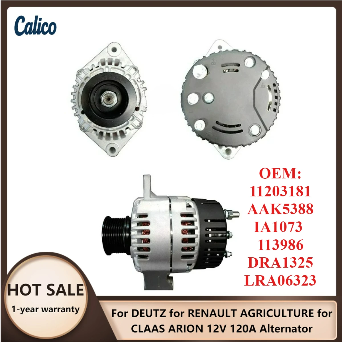 

Hot Selling ForDEUTZ for RENAULT AGRICULTURE for CLAAS ARION 12V 120A Alternator 11203181 AAK5388 IA1073 113986 DRA1325 LRA06323