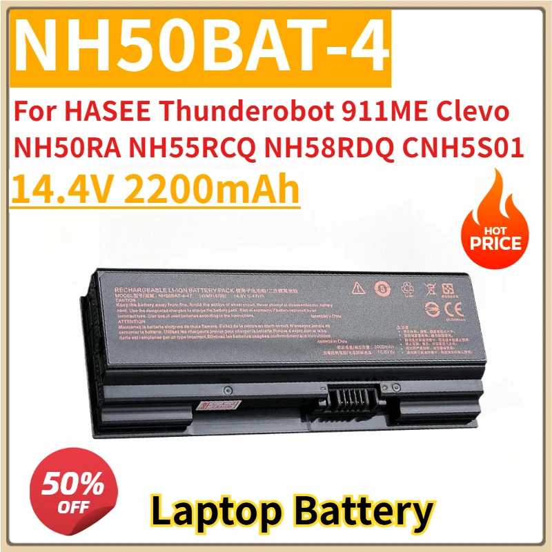 New Replacement Laptop Battery 14.4V 2200mAh NH50BAT-4 for HASEE Thunderobot 911ME Clevo NH50RA NH55RCQ NH58RDQ NH70RHQ CNH5S01