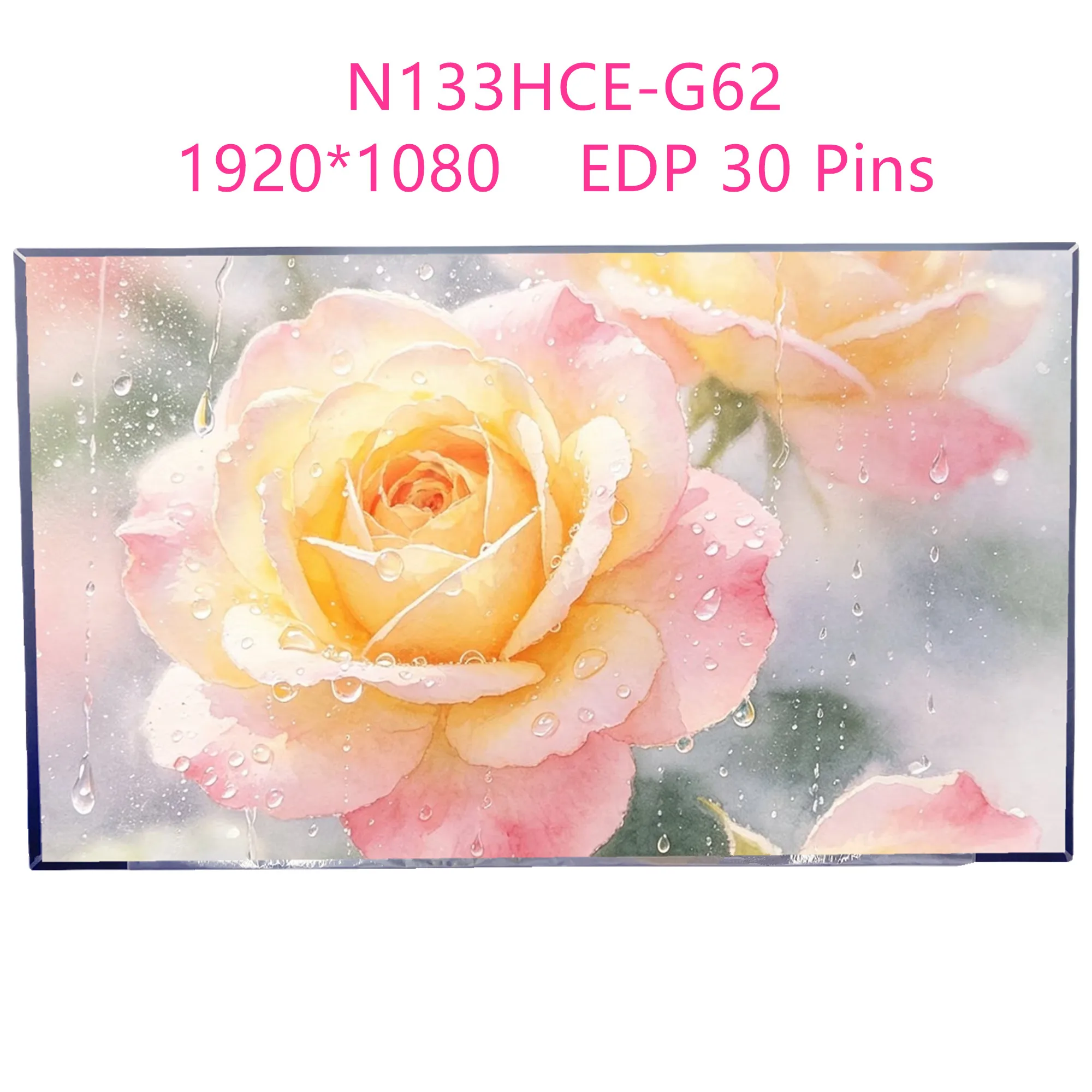 

N133HCE-G62 13.3'' Laptop LCD Screen Display Panel Matrix 1920*1080 EDP 30 Pins