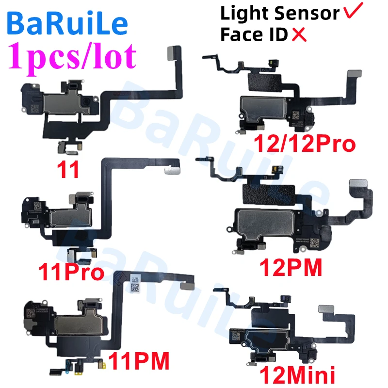 BaRuiLe 1pc  Ear Speaker with Proximity Light Sensor For iPhone 11 Pro Max 12 12mini Earpiece Listening Flex Cable Parts