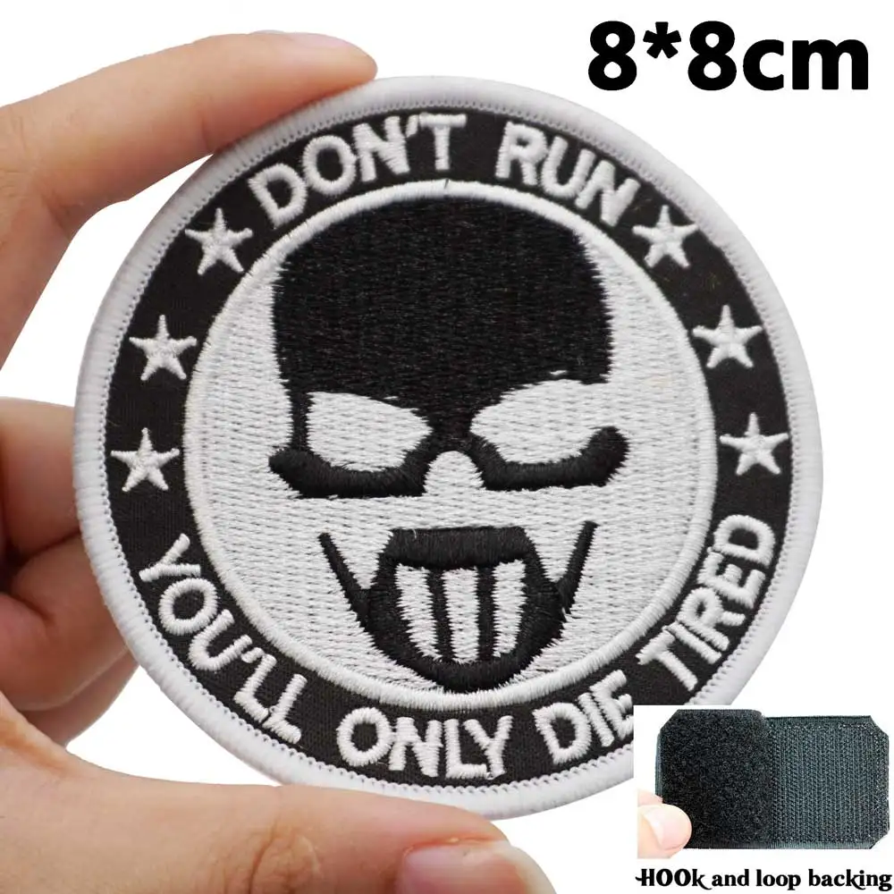 don't run you'll only die tired Embroidered Patches Applique Sewing Label punk biker Band Rock Clothes Badges with hook backing