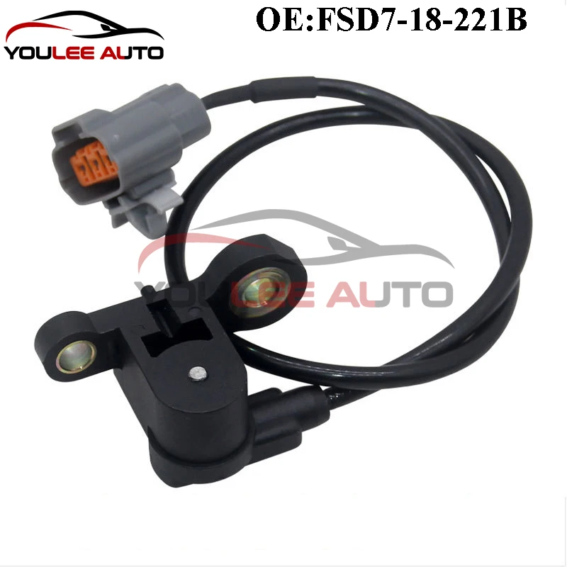 New FSD7-18-221B FSD718221B J005T15171 Crankshaft Position Sensor For Mazda 626 Protege Protege5 1.8L 2.0L 98-03 Auto Parts