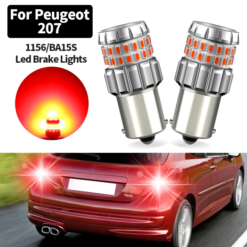 

2 шт. красный светодиодный стоп-сигнал P21W BA15S 1156 Canbus для Peugeot 207 года 2006 2007 2008 2009 2010 2011 2012 2013 2014 2015
