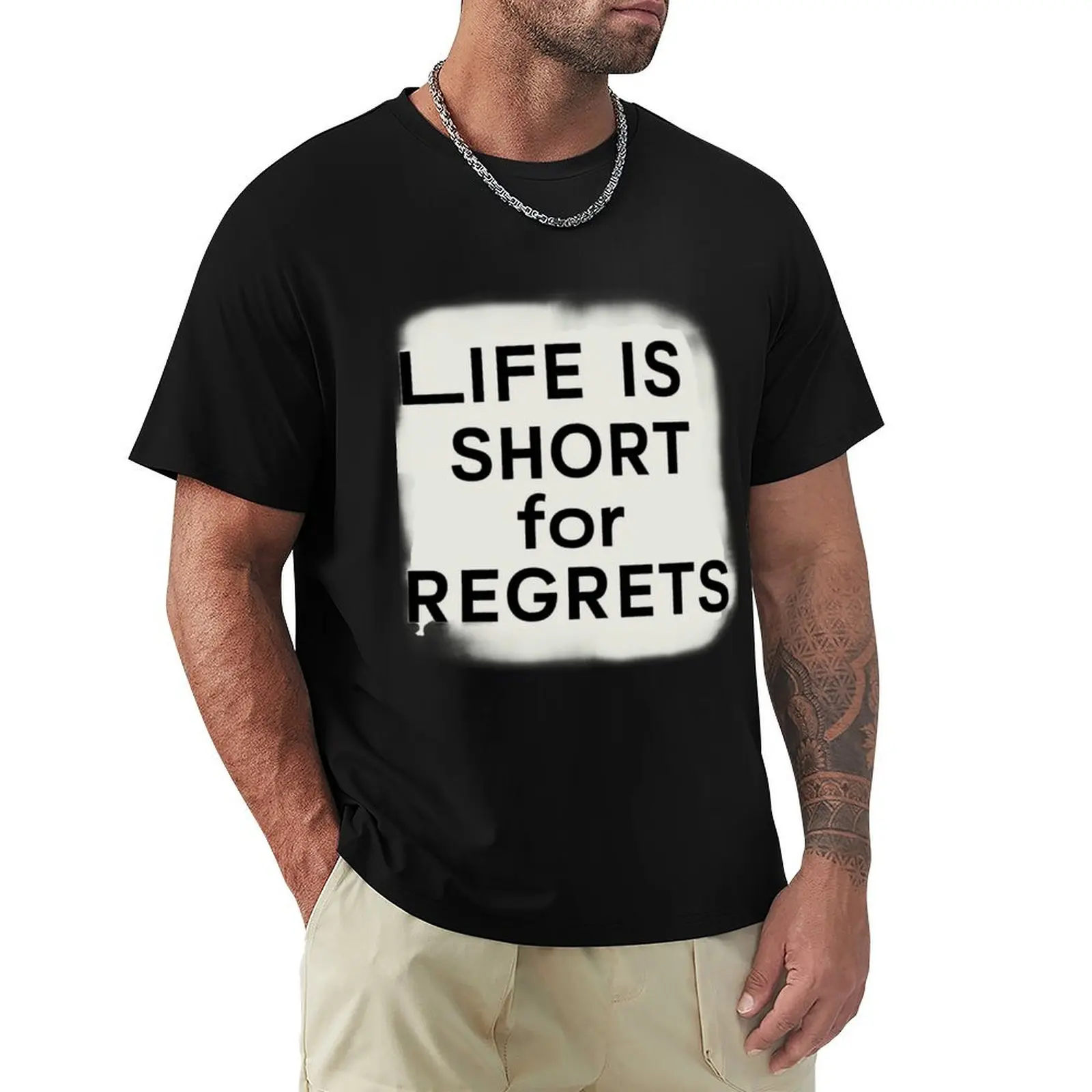 life is short for regret T-Shirt Casual Loose Fit Summer Tee Shirt