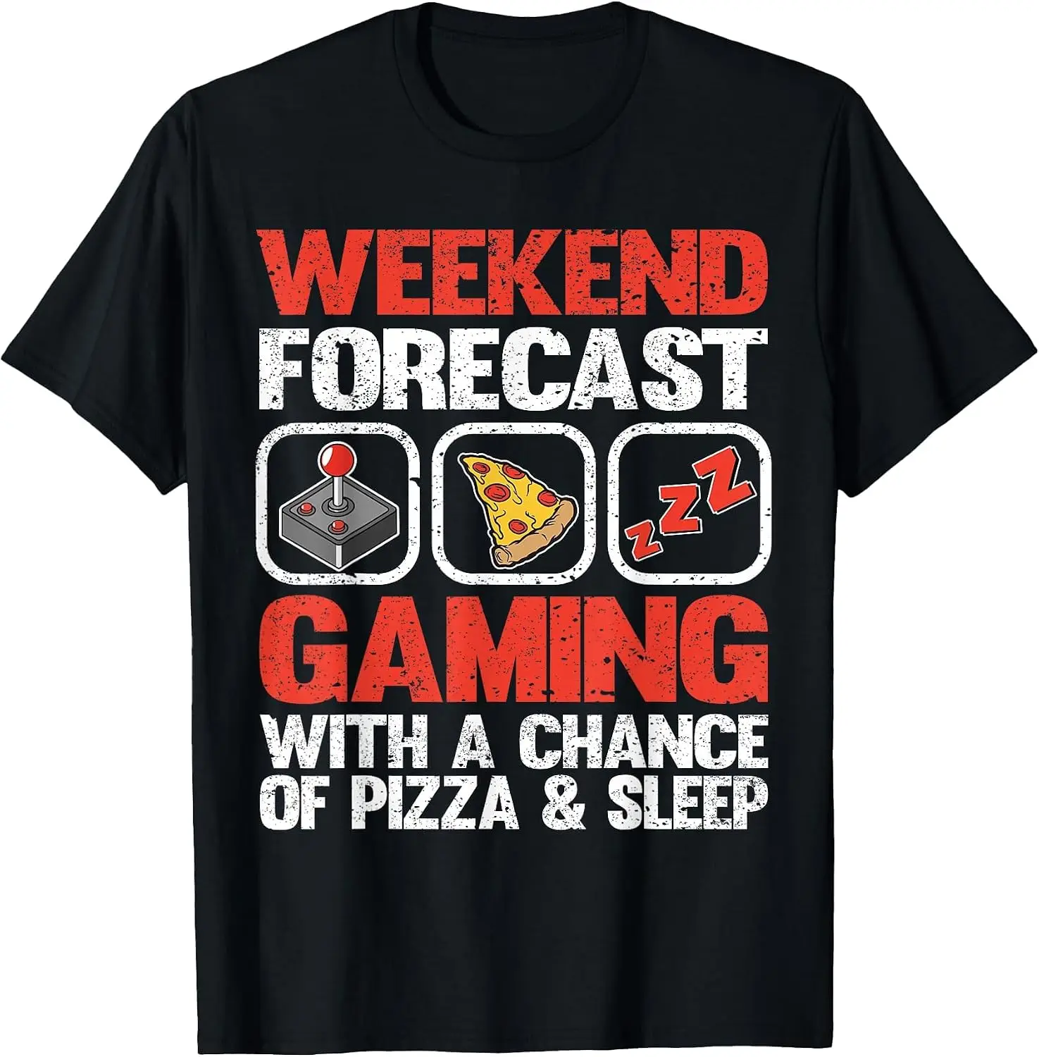 Weekend Forecast Gaming With A Chance Of Pizza & Sleep Gamer T-Shirt Unisex Unique Graphic Print T‑Shirt Soft Cotton Casual Crew Neck Short Sleeve Tee For Men Women Daily Fashion Tops.graphic tee,print t shirt,crew neck,short sleeve.