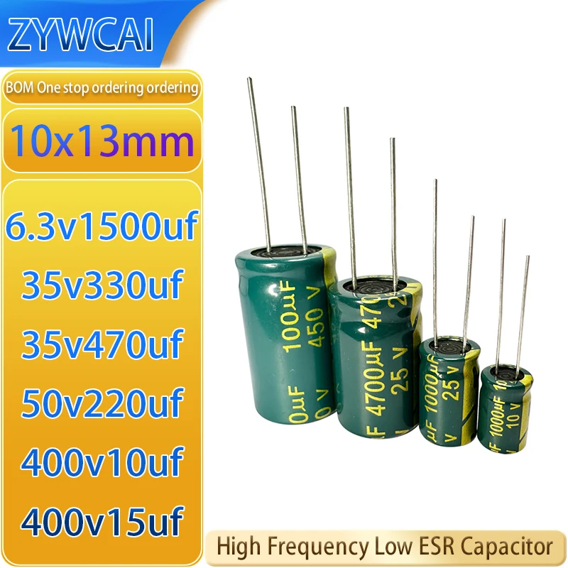 

10X13 6.3v1500uf 35v330uf 35v470uf 50v220uf 400v10uf 400v15uf 10PCS High frequency low resistance capacitor