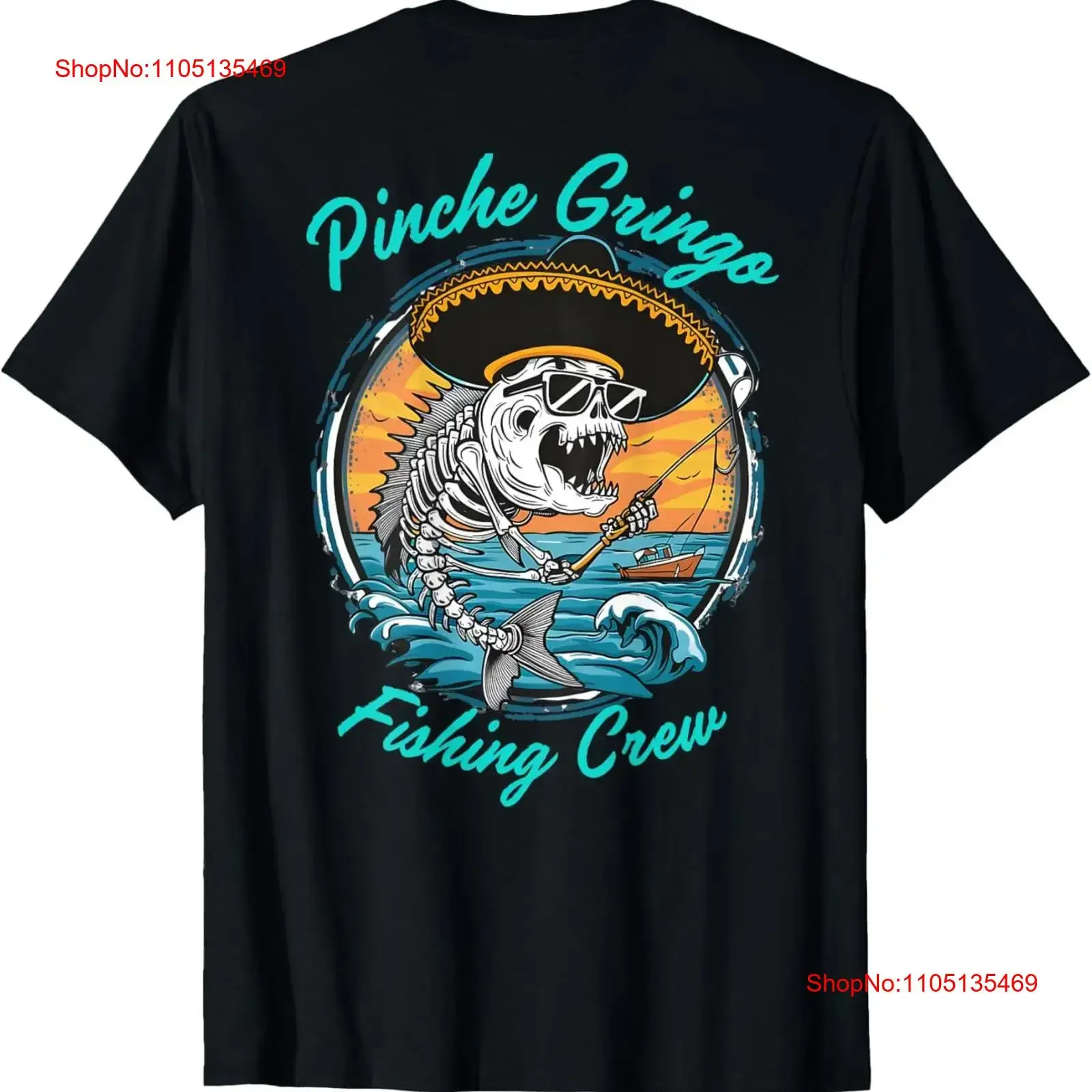 Pinche Gringo Fishing Crew Back T Shirt vintage Washed designer clothes fashion Comfortable Casual Stylish Stretched streetwear