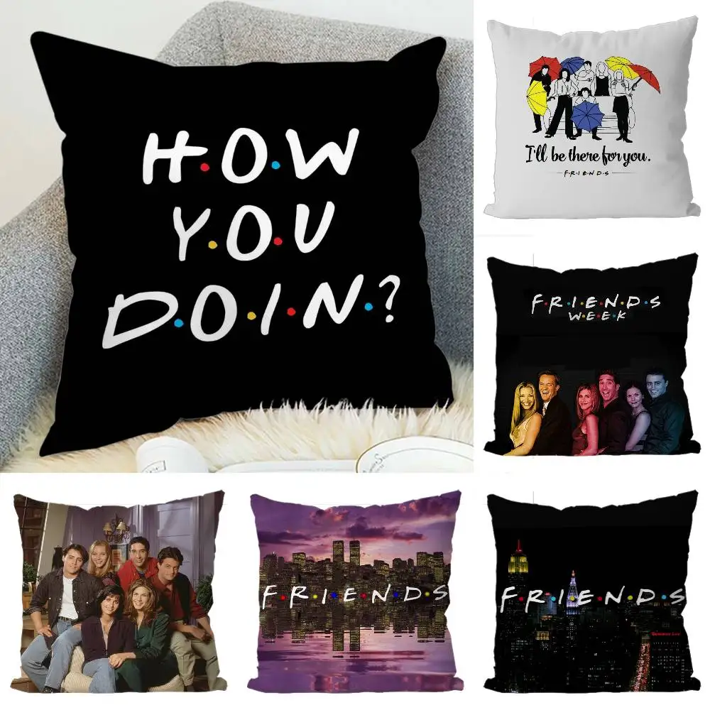 

Friends Tv Show Pillow Case Luxury Double-sided For Car Pillows 45x45 Cushions Cover Home And Decoration Sofa Pillowcase 50x50