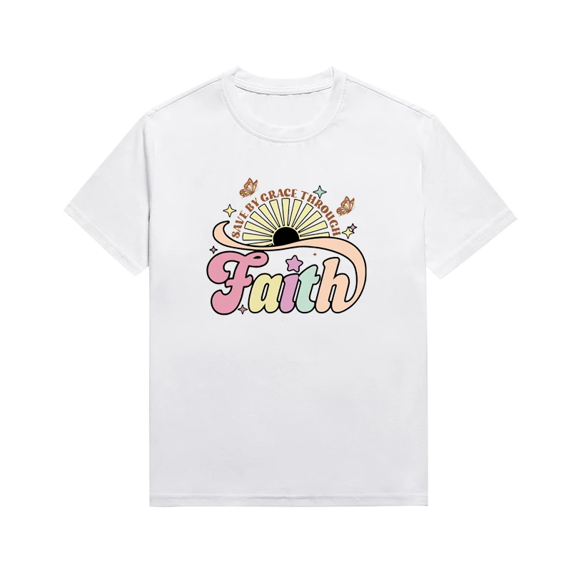 Save By Grace Through Faith Slogan Tee Summer Lady Basic Style Top Custom T Shirt Christian Clothing